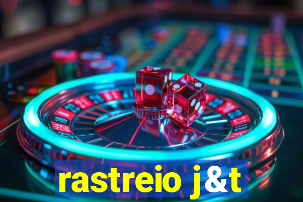 rastreio j&t